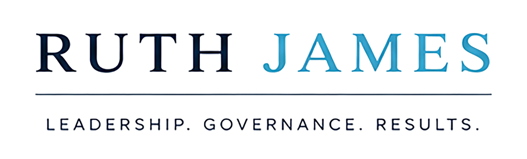 Ruth James — Leadership. Governance. Results.